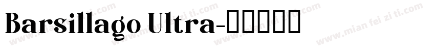 Barsillago Ultra字体转换